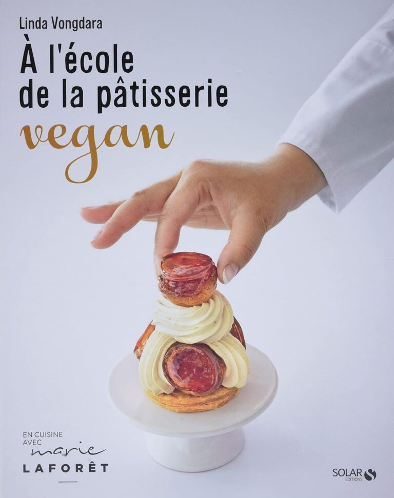 Livre À l'école de la pâtisserie vegan de Linda Vongdara